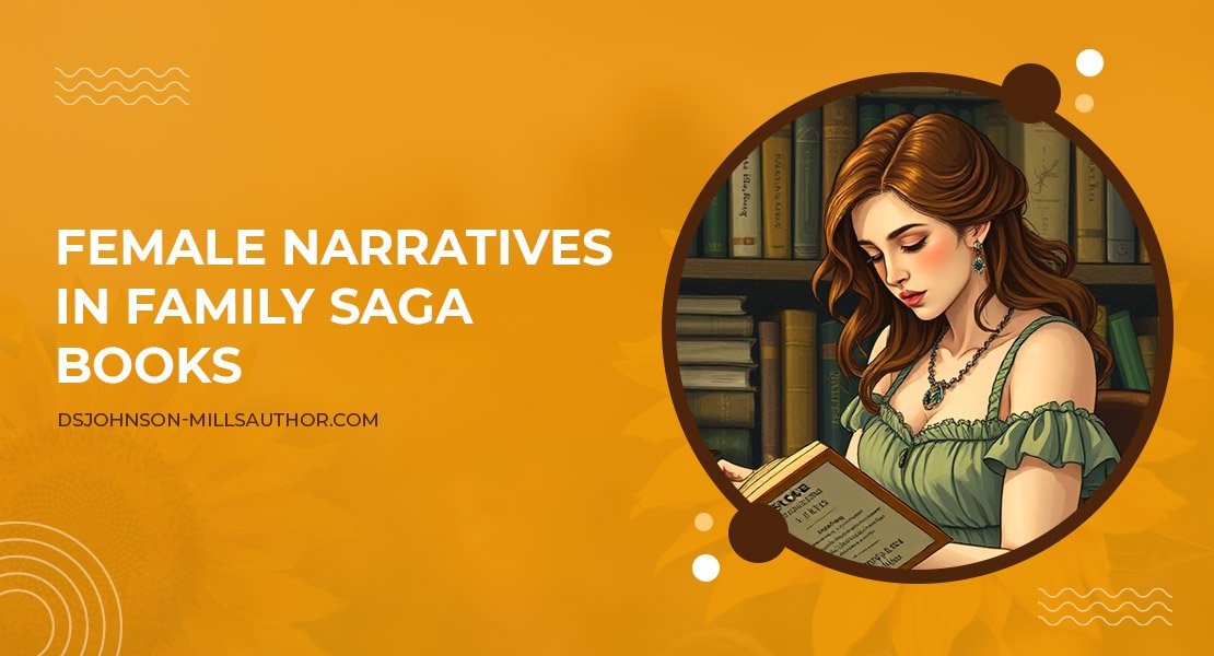 Female Narratives in Family Saga Books