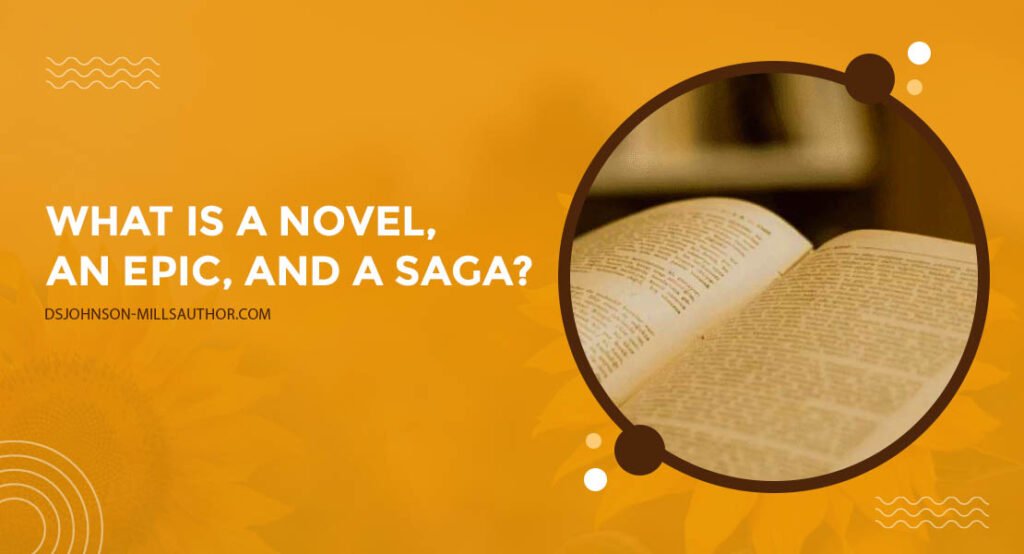 What is the Definition of a Novel, an Epic, and a Saga